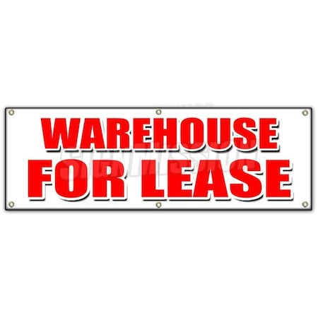 Signmission WAREHOUSE FOR LEASE BANNER SIGN a/c ac build to suit loading free rent B-72 Warehouse For Lease